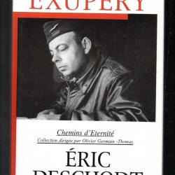 saint-exupéry d'éric deschodt