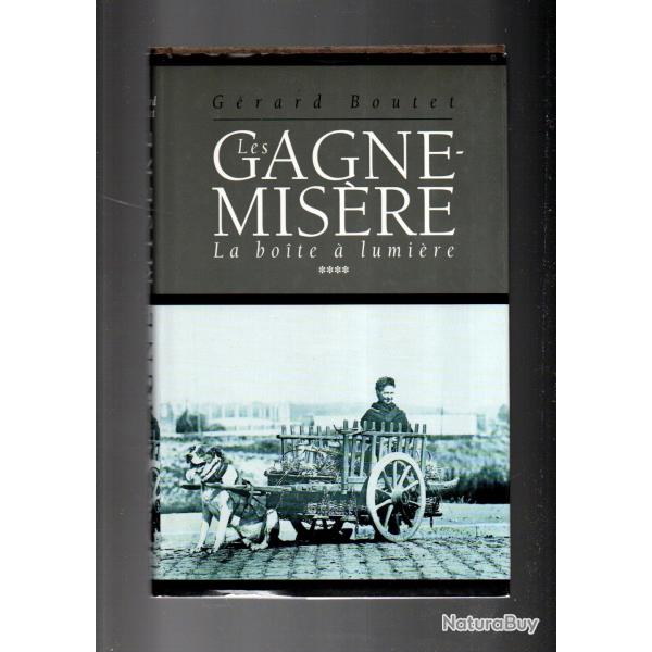 Les gagne misre la boite  lumire , charron, tanneur, alouettier, puisatier, clusire  g.boutet 4