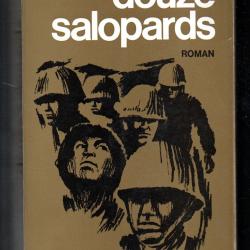 douze salopards de e.m.nathanson roman de guerre