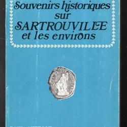 souvenirs historiques sur sartrouville et les environs de paul guériot