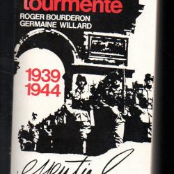 la france dans la tourmente 1939-1944 de roger bourderon et germaine willard