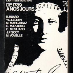 la france contemporaine identité et mutations de 1789 à nos jours collectif