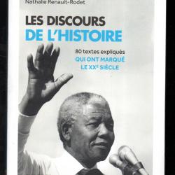 les discours de l'histoire 80 textes expliqués qui ont marqué le XXe siècle