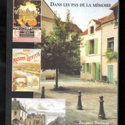 maisons-lafitte dans les pas de la mémoire de jacques barreau