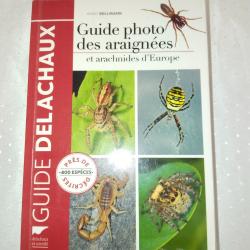 Guide photo des araignées et des arachnides d'Europe guide delachaux