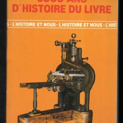 5000 ans d'histoire du livre de rené salles