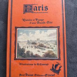 PARIS - HISTOIRE ET VISAGE D'UNE GRANDE CITÉ - CHARLES BRISSON - 1948 - REGIONALISME