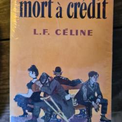 Mort a credit L.F. Celine le livre de poche