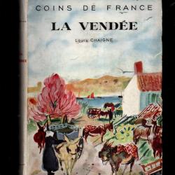 la vendée de louis chaigne coins de france 1942