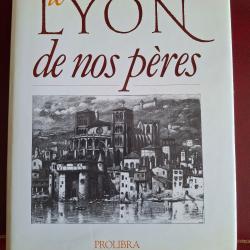 Le Lyon de nos pères, format beau livre