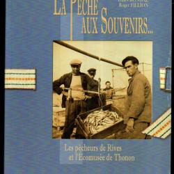 la pêche aux souvenirs les pêcheurs de rives et l'ecomusee de thonon(hte savoie 74) gilles bondaz