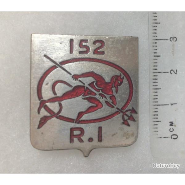 FRANCE INFANTERIE Insigne 152 R.I. Rgiment d?Infanterie ?Drago 477