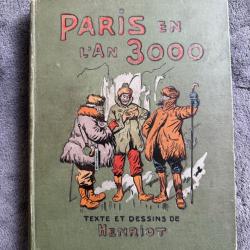 PARIS EN L'AN 3000 - HENRIOT -  REGIONALISME