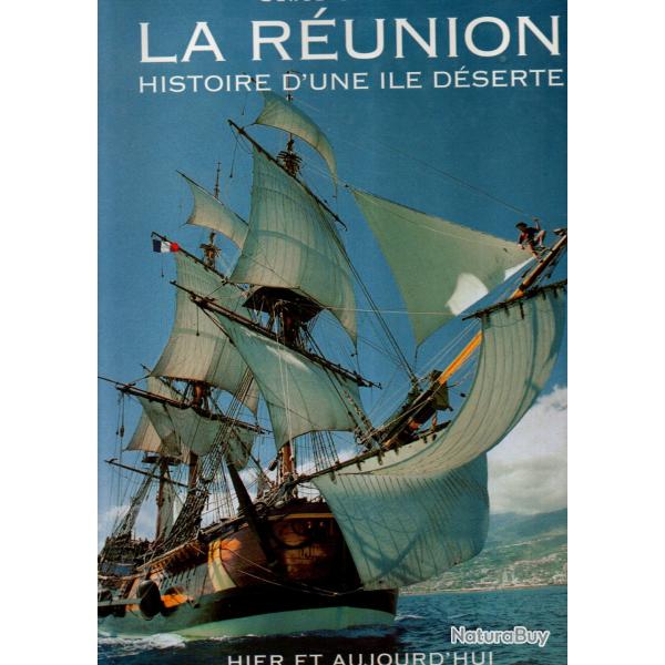 la runion histoire d'une ile dserte de serge glabert