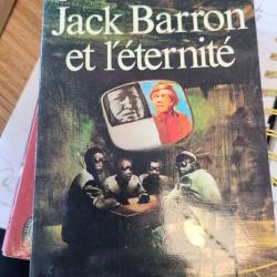 Jack Barron et l'eternite Norman Spinrad j'ai lu