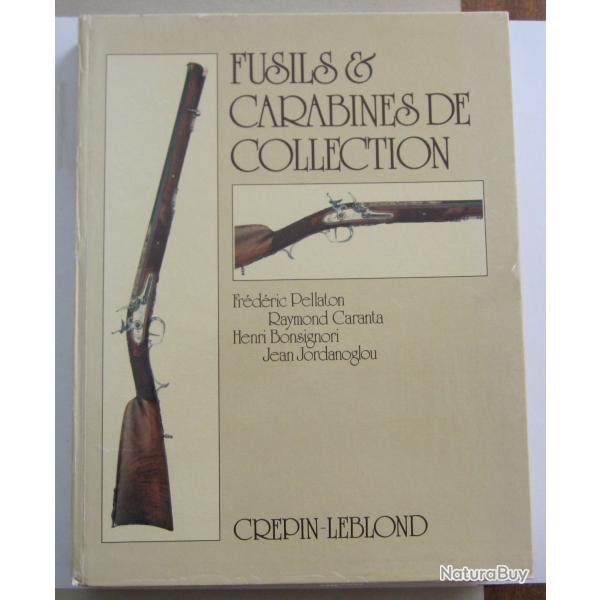 Fusils et carabines de collection Pellaton Caranta