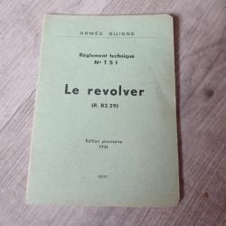 1944 - Rare notice Instruction pour revolver 1882/29 Suisse