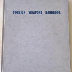 Livre US Army Special Forces Foreign Weapons Handbook