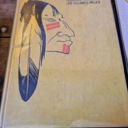 Lorsque vinrent les visages pales William Camus G.p. presses de la cite