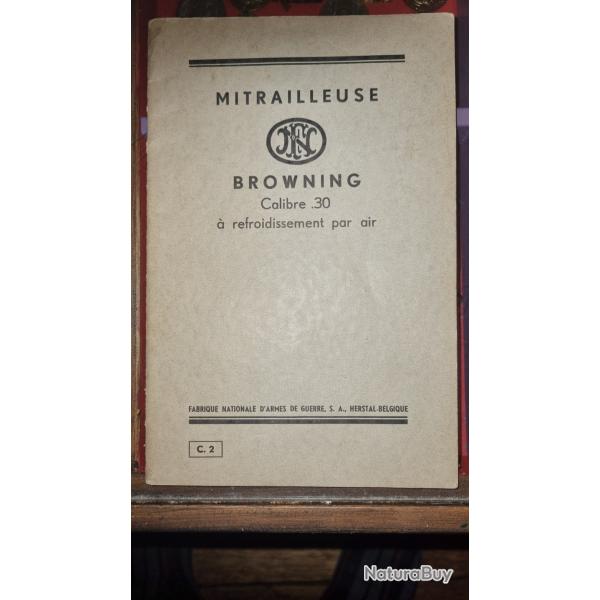 Manuel pour Mitrailleuse BROWNING Machine Gun cal 30