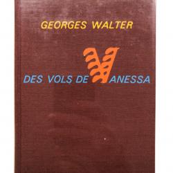 Livre: Georges Walter, Des Vols de Vanessa