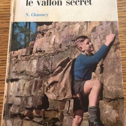 Livre: N. Chauney, Le Vallon secret