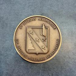 Médaille de table "4e Division Aéromobile - 6e Division Militaire Territoriale" Armée Française