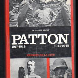patton 1917-1918 1941-1945 par les éditeurs de army times