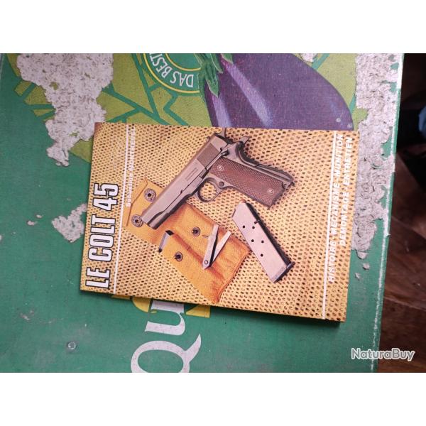 Livre le colt 45