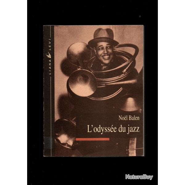 l'odysse du jazz de noel balen