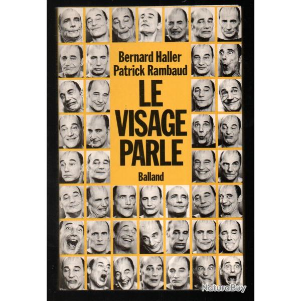 le visage parle de bernard haller et patrick rambaud