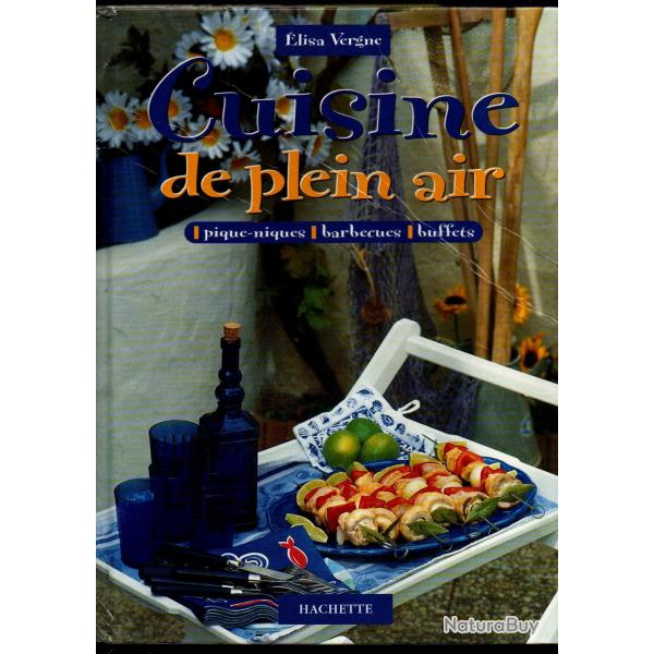 cuisine de plein air pique-niques , barbecues , buffets d'lisa vergne