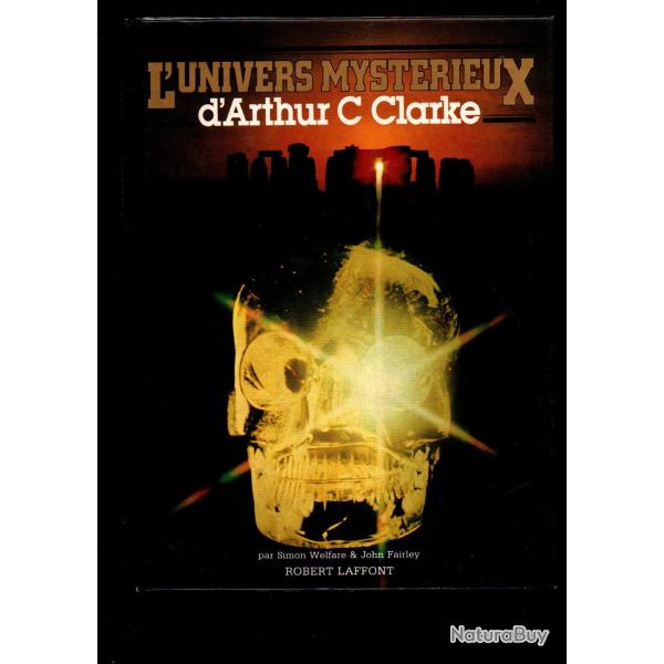 l'univers mystrieux d'arthur c.clarke par simon welfare et john fairley