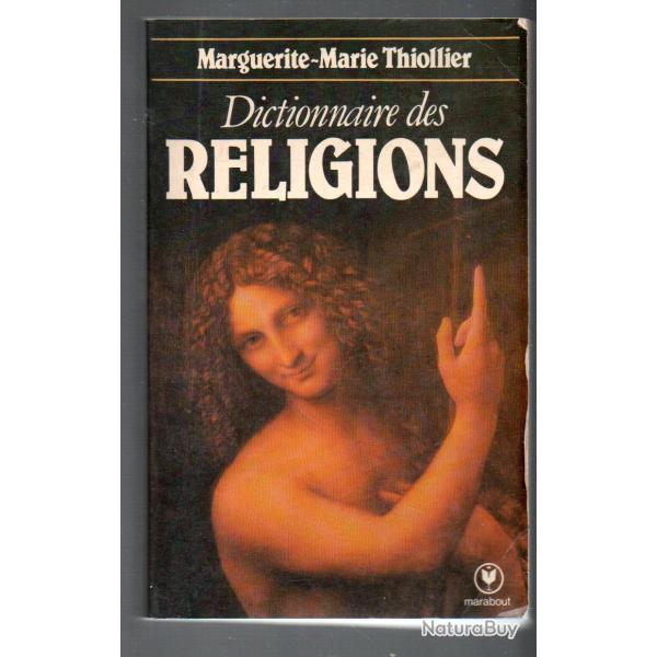 dictionnaire des religions de marguerite marie thiollier marabout