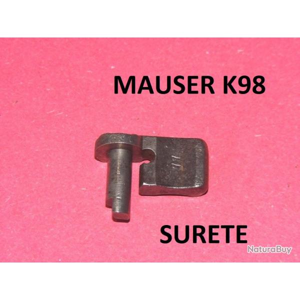 surete MAUSER K98  19.00 Euros !!!!!!!!!!! - VENDU PAR JEPERCUTE (D25E5)