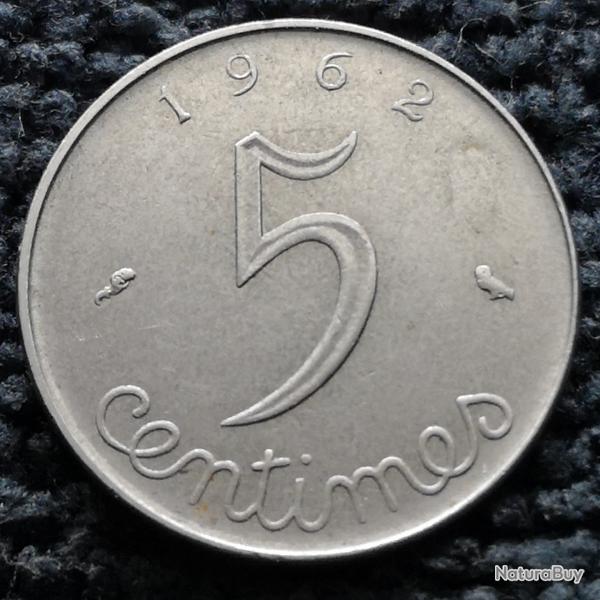 Monnaie France - 1962 - 5 centimes pi (Grade : TB) - Ref N1569