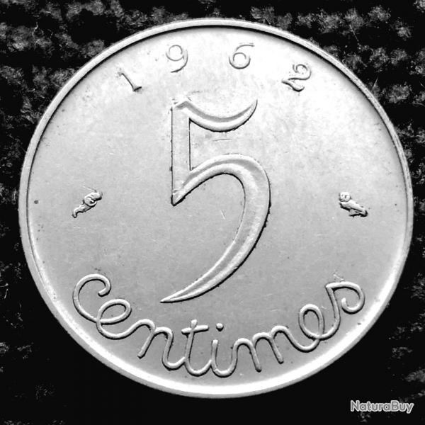 Monnaie France - 1962 - 5 centimes pi (Grade : TTB) - Ref N0493