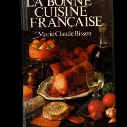 la bonne cuisine française de marie-claude bisson gf