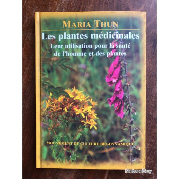 Les plantes mdicinales, Maria Thun, mouvement de culture bio-dynamique