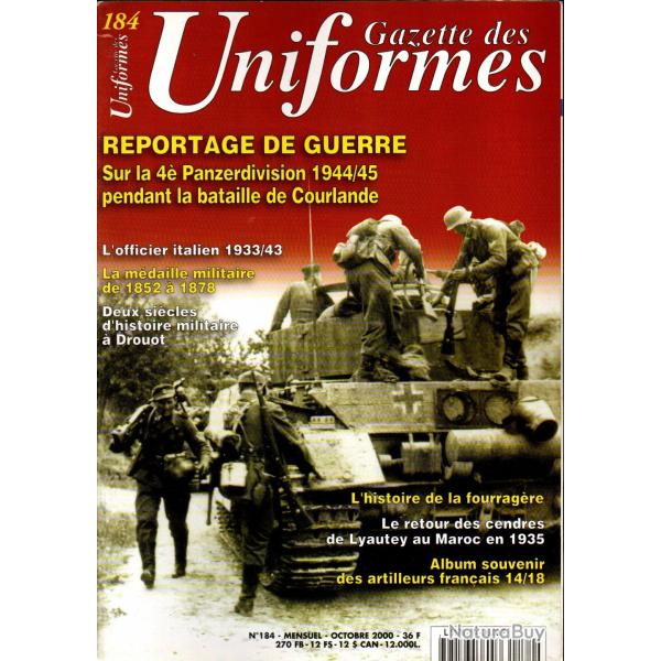 gazette des uniformes 184, officier italien 33-43, histoire fourragre, courlande, artilleurs fr 14-