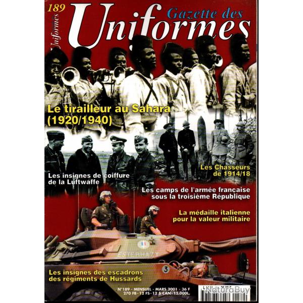 gazette des uniformes 189, tirailleurs au sahara 20-40, chasseurs de 14-18, insignes hussards ,