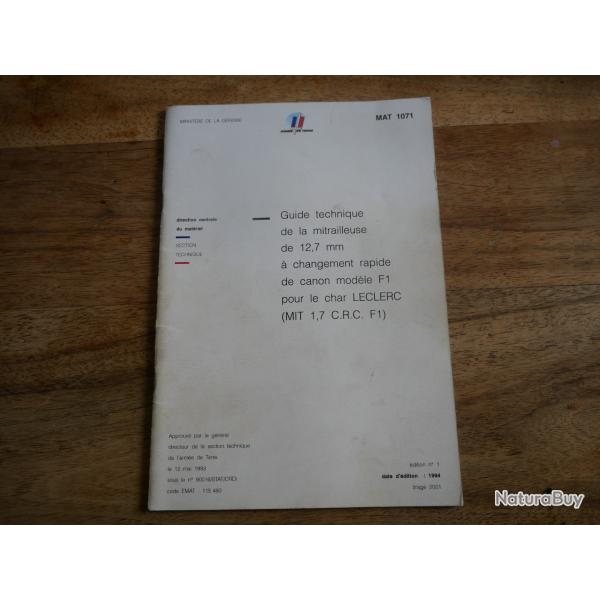 Manuel MAT 1071 guide technique sur la mitrailleuse12.7mm  changement rapide de canon pour LECLERC