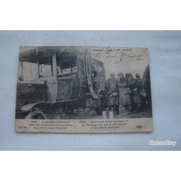 WW1 CROIX ROUGE AMBULANCE PRISE  AUX ALLEMANDS