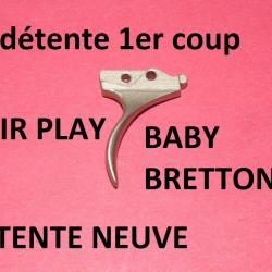 détente NEUVE fusil BABY BRETTON / BRETTON FAIR PLAY - VENDU PAR JEPERCUTE (GE321)