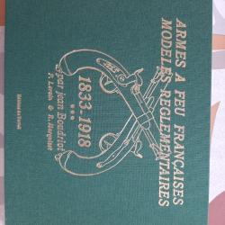 1 Tome Armes réglementaires Boudriot 1833 1918