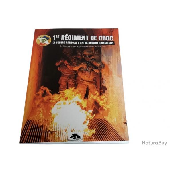 1 rgiment de choc - Le centre national d'entrainement commando