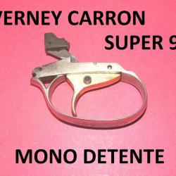batterie mono detente fusil VERNEY CARRON SUPER 9 VERNEY CARRON SUPER9 - VENDU PAR JEPERCUTE (GE324)