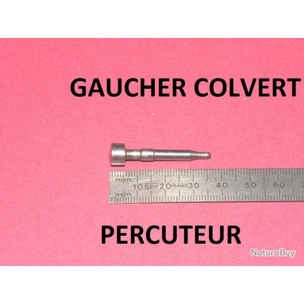percuteur GAUCHER COLVERT - VENDU PAR JEPERCUTE (GE326)