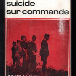 Suicide sur commande. habsbourg.la guerre secrète fayard espionnage , contre-espionnage