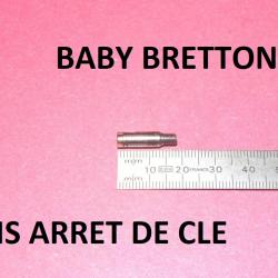 vis arret de cle fusil BABY BRETTON ref 1019 - VENDU PAR JEPERCUTE (GE331)